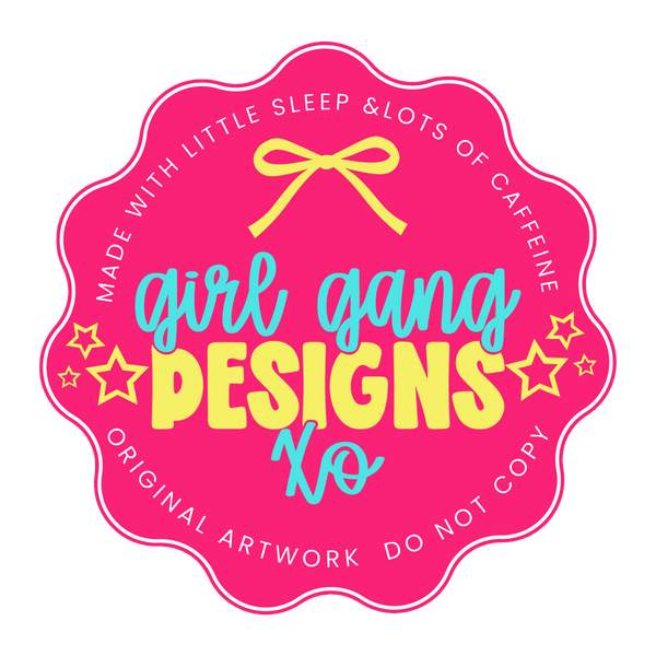 Girl Gang Designs 