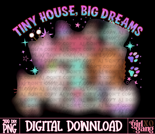 Tiny house, big dreams png |doll house cat design